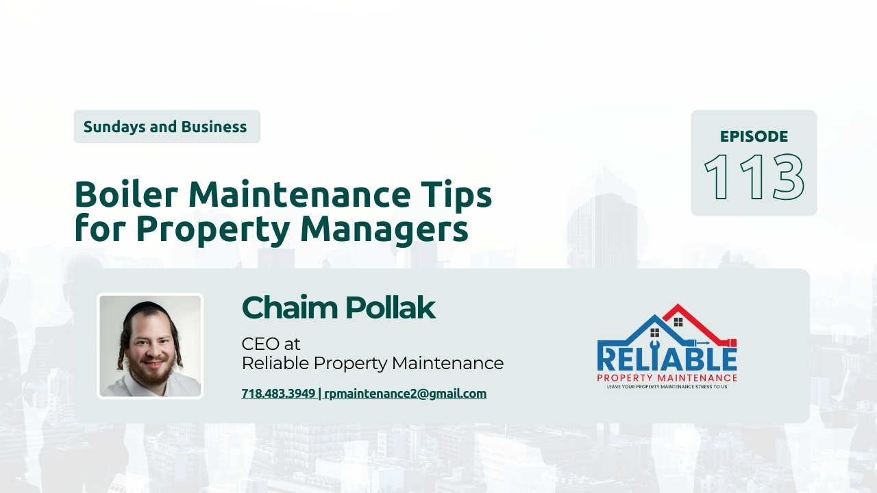 Boiler Maintenance Tips for Property Managers